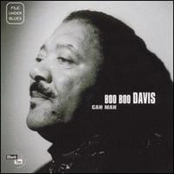 Boo Boo Davis - Can Man (2002) Boo Boo Davis - Can Man (2002)