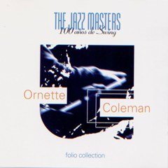 Ornette Coleman - The Jazz Masters (1997)