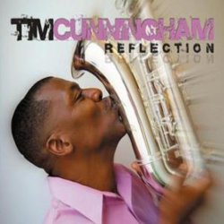 Tim Cunningham - Reflections (2011)