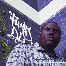 Funky DL - Blackcurrent Jazz 2 (2011)
