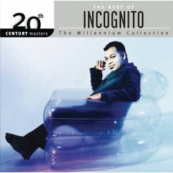 Incognito - 20th Century Masters: Millennium Collection (2006)