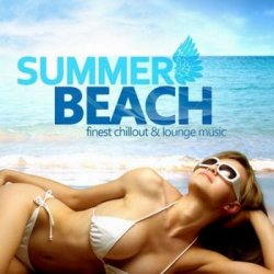 Summer Beach: Finest Chillout & Lounge Music (2011)