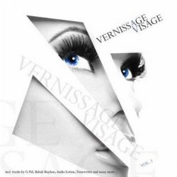 Vernissage Visage (2011)
