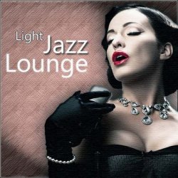 Жанр:Lounge, Jazz, Easy listening Год выпуска:
