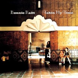 Bonnie Raitt - Takin My Time (1973)