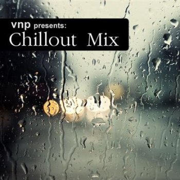 VNP - Chillout Mix (2010) [2 CD]
