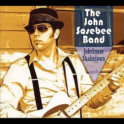 Label: John Sosebee Жанр: Blues Год выпуска: 2011