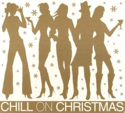 Chill On Christmas (2005)