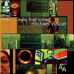 Страна: Canada Label: Michael Vuscan Жанр: Jazz,