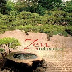 Dan Gibson's Solitudes - Zen Relaxation (2006) Dan Gibson's Solitudes - Zen Relaxation (2006)