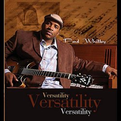 Paul Whitley - Versatility (2011)