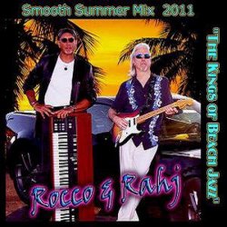Rocco & Rahj - Smooth Summer Mix (2011)