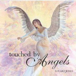 Stuart Jones - Touched By Angels (2006)