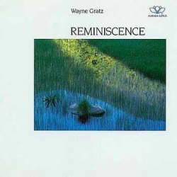 Wayne Gratz - Reminiscence (1989) Wayne Gratz - Reminiscence (1989)