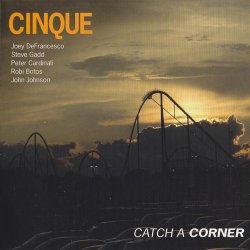 Cinque - Catch A Corner (2011)
