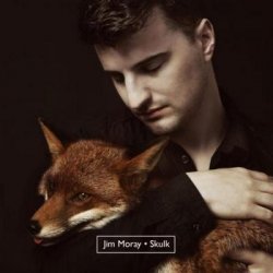 Jim Moray – Skulk (2011)