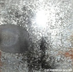 The American Dollar - Discography (2006-2012)
