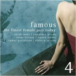 Famous 1-9: The Finest Female Jazz Today (2002-2011)