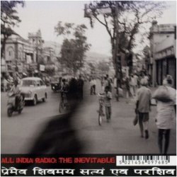 All India Radio - Discography (2001-2011)