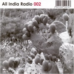 All India Radio - Discography (2001-2011)