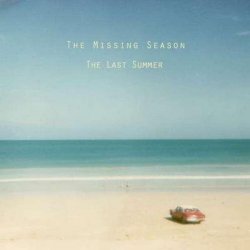 The Missing Season – The Last Summer (2012)