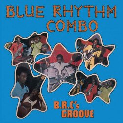 Blue Rhythm Combo - BRC's Groove (2012)