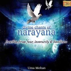 Uma Mohan - Divine Chants of Narayana (2010)