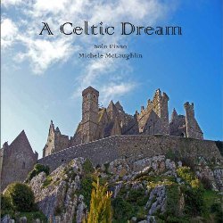 Michele McLaughlin - A Celtic Dream (2008)