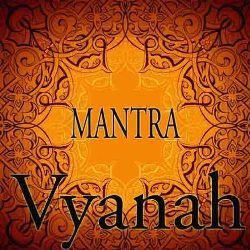 Vyanah - Mantra (2010) Vyanah - Mantra (2010)