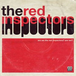 The Red Inspectors - Are We The Red Inspectors? Are We? (2012)