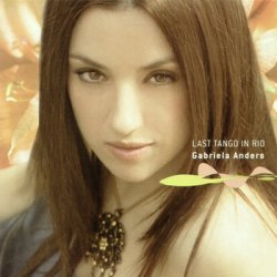 Gabriela Anders - Discography (1998-2009)