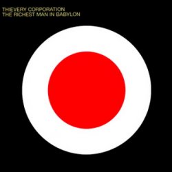 Thievery Corporation - Discography (1997-2011)