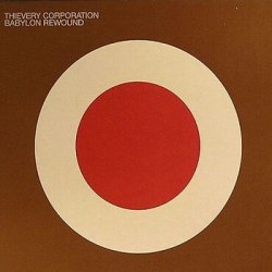 Thievery Corporation - Discography (1997-2011)