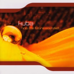 Kuba - Discography (2006-2012)