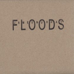 James Murray - Floods (2012)