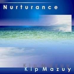 Kip Mazuy - Nurturance (2001)