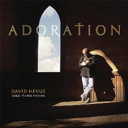 David Nevue - Adoration (2007)