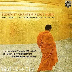 Monks Of The Hanshan Temple - Buddhist Chants And Peace Music (2006)