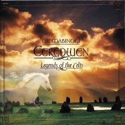 Ceredwen - O'r Mabinogi, Legends Of The Celts (1997)