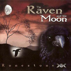 Runestone - The Raven And The Moon (2008)