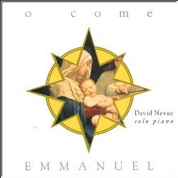 David Nevue - O Come Emmanuel (2003)