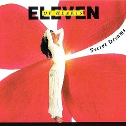 Eleven Of Hearts - Secret Dream (1994)