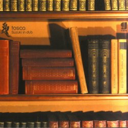 Tosca - Discography (1997-2010)