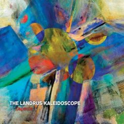 The Landrus Kaleidoscope - Capsule (2011)