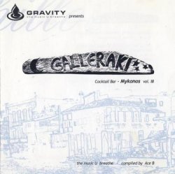 Galleraki Cocktail Bar - Mykonos Vol.III (2002) 