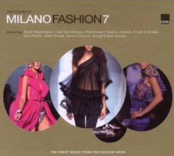 The Sound of Milano Fashion 1-10 (2002-2011)