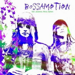 Bossamotion Vol.1 (2012)