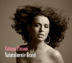 Fabiana Passoni - Naturalmente Brasil (2011)