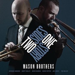 Mason Brothers - Two Sides, One History (2010)