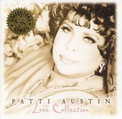 Artist: Patti Austin Title Of Album: Love